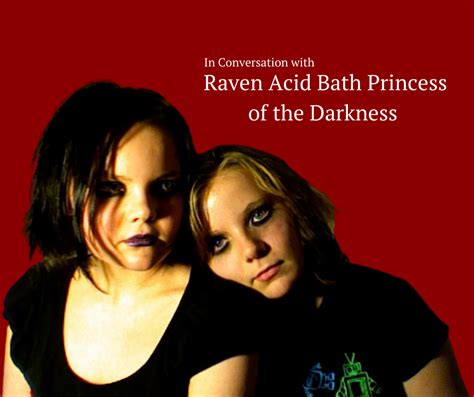 petra hunter|Raven, the Acid Bath Princess of the Darkness, is .